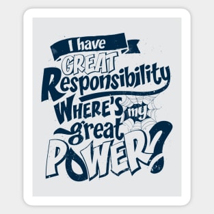 Great Responsibilty Sticker